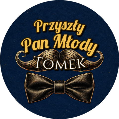 Wzór: Przypinka Przyszły Pan Młody z Imieniem Muszka i Wąsy – napis Przyszły Pan Młody i pole imię