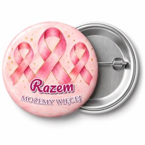 Przypinka Razem Możemy Więcej: przypinka na Różowy Październik z napisem Razem możemy więcej – przód i aluminiowy tył z agrafką
