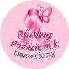Wzór: Przypinka Różowy Październik Firma Motylek – napis Różowy Październik i pole nazwa firmy
