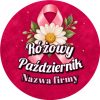 Wzór: Przypinka Różowy Październik Firma Stokrotka – napis Różowy Październik i pole nazwa firmy