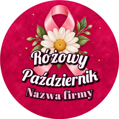 Wzór: Przypinka Różowy Październik Firma Stokrotka – napis Różowy Październik i pole nazwa firmy