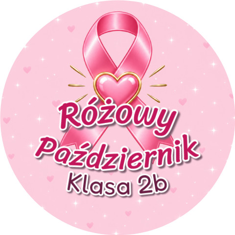 Wzór: Przypinka Różowy Październik Klasa Serduszko – napis Różowy Październik i pole klasa