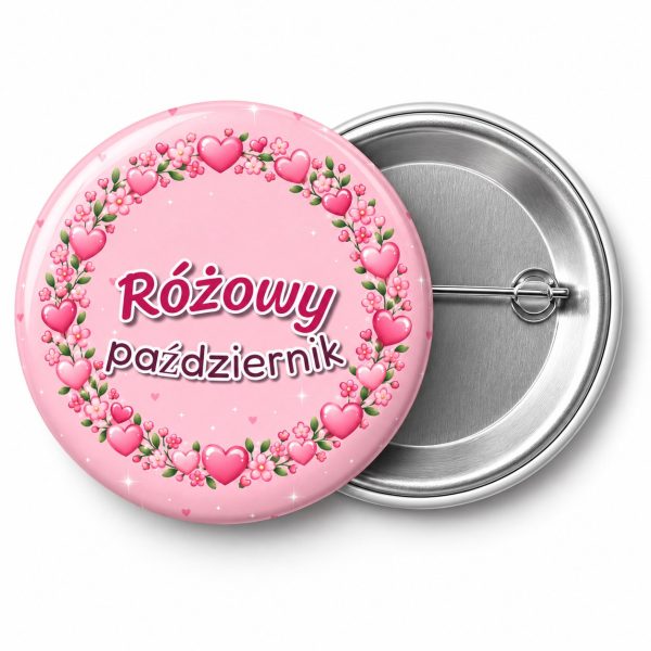 Przypinka Różowy Październik Wianek Serduszek: przypinka na Różowy Październik z napisem Różowy październik – przód i aluminiowy tył z agrafką