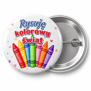 Przypinka Rysuję Kolorowy Świat Kredki: przypinka na pasowanie na przedszkolaka z napisem Rysuję kolorowy świat – przód i aluminiowy tył z agrafką