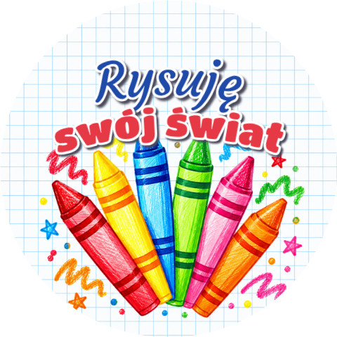Wzór: Przypinka Rysuję Swój Świat Kredki – grafika z napisem Rysuję swój świat