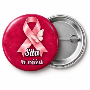 Przypinka Siła w Różu: przypinka na Różowy Październik z napisem Siła w różu – przód i aluminiowy tył z agrafką