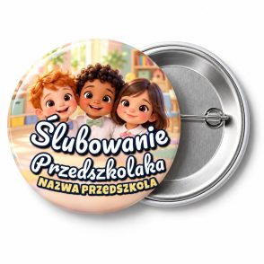 Przypinka Ślubowanie Przedszkolaka z Nazwą Przedszkola Wesoła Gromadka: przypinka na pasowanie na przedszkolaka z napisem Ślubowanie Przedszkolaka oraz polem nazwa przedszkola (np. Nazwa przedszkola) – przód i aluminiowy tył z agrafką