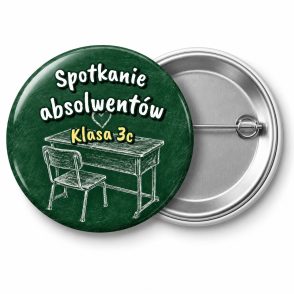 Przypinka Spotkanie Absolwentów Szkolna Ławka: przypinka na spotkanie klasowe z napisem Spotkanie absolwentów oraz polem klasa (np. Klasa 3c) – przód i aluminiowy tył z agrafką