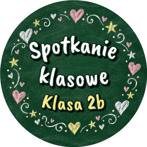 Wzór: Przypinka Spotkanie Klasowe Kredowe Serca – napis Spotkanie klasowe i pole klasa na eleganckiej grafice