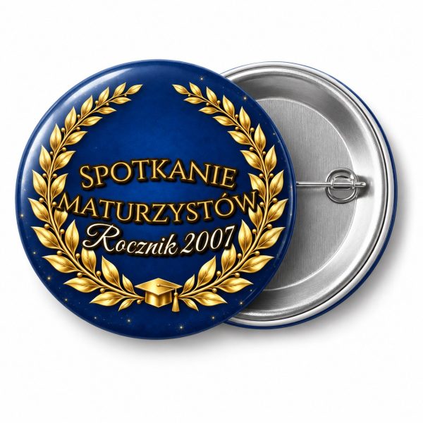 Przypinka Spotkanie Maturzystów: przypinka na spotkanie klasowe z napisem Spotkanie maturzystów oraz polem rocznik (np. Rocznik 2007) – przód i aluminiowy tył z agrafką