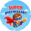 Wzór: Przypinka Super Pierwszak Superbohater – grafika z napisem Super pierwszak!