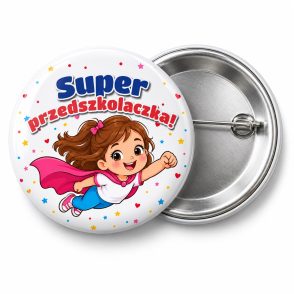 Przypinka Super Przedszkolaczka Mała Superbohaterka: przypinka na pasowanie na przedszkolaka z napisem Super przedszkolaczka! – przód i aluminiowy tył z agrafką