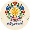 Wzór: Przypinka Świeć Jak Gwiazda – grafika z napisem Świeć jak gwiazda!