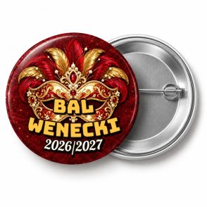 Przypinka Sylwester Bal Wenecki: przypinka na Sylwestra z napisem Bal Wenecki oraz polem rok (np. 2026/2027) – przód i aluminiowy tył z agrafką
