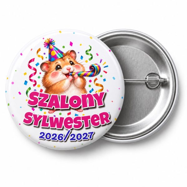 Przypinka Sylwester Szalony Chomik: przypinka na Sylwestra z napisem Szalony Sylwester oraz polem rok (np. 2026/2027) – przód i aluminiowy tył z agrafką