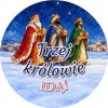 Wzór: Przypinka Trzej Królowie Idą – grafika z napisem Trzej królowie idą!
