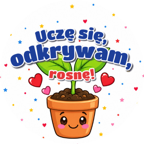 Wzór: Przypinka Uczę Się Odkrywam Rosnę Kiełek – grafika z napisem Uczę się, odkrywam, rosnę!
