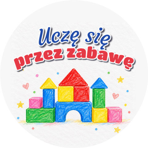 Wzór: Przypinka Uczę Się przez Zabawę Kredkowe Klocki – grafika z napisem Uczę się przez zabawę