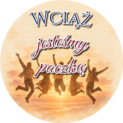 Wzór: Przypinka Wciąż Jesteśmy Paczką – grafika z napisem Wciąż jesteśmy paczką