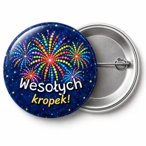 Przypinka Wesołych Kropek: przypinka na Dzień Kropki z napisem Wesołych kropek! – przód i aluminiowy tył z agrafką
