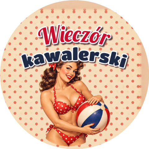 Wzór: Przypinka Wieczór Kawalerski Pin-up z Piłką Plażową – grafika z napisem Wieczór kawalerski
