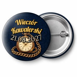 Przypinka Wieczór Kawalerski z Datą Zegarek Kieszonkowy: przypinka na wieczór kawalerski z napisem Wieczór Kawalerski oraz polem data (np. 21.08.2027) – przód i aluminiowy tył z agrafką