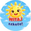 Wzór: Przypinka Witaj Szkoło Uśmiechnięte Słońce – grafika z napisem Witaj szkoło!