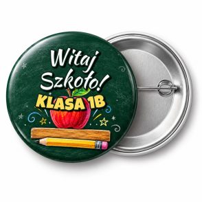 Przypinka Witaj Szkoło z Nazwą Klasy Jabłko i Linijka: przypinka na pasowanie pierwszoklasisty z napisem Witaj Szkoło! oraz polem klasa (np. Klasa 1b) – przód i aluminiowy tył z agrafką