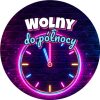 Wzór: Przypinka Wolny do Północy Neonowy Zegar – grafika z napisem Wolny do północy