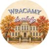 Wzór: Przypinka Wracamy do Szkoły – grafika z napisem Wracamy do szkoły