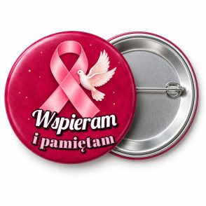 Przypinka Wspieram i Pamiętam: przypinka na Różowy Październik z napisem Wspieram i pamiętam – przód i aluminiowy tył z agrafką