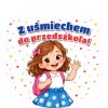 Wzór: Przypinka Z Uśmiechem do Przedszkola Dziewczynka z Plecaczkiem – grafika z napisem Z uśmiechem do przedszkola!
