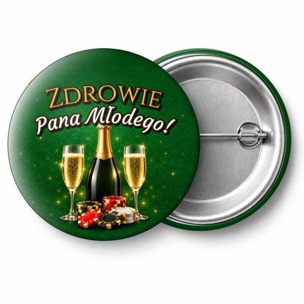 Przypinka Zdrowie Pana Młodego Szampan przy Stole: przypinka na wieczór kawalerski z napisem Zdrowie Pana Młodego! – przód i aluminiowy tył z agrafką