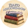 Wzór: Przypinka Zjazd Absolwentów Stos Książek – napis Zjazd absolwentów i pole nazwa szkoły na eleganckiej grafice