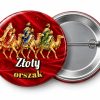 Przypinka Złoty Orszak: przypinka na Orszak Trzech Króli z napisem Złoty orszak – przód i aluminiowy tył z agrafką