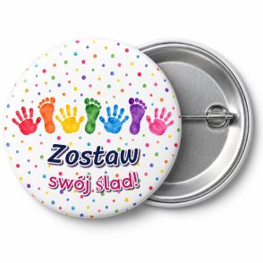 Przypinka Zostaw Swój Ślad: przypinka na Dzień Kropki z napisem Zostaw swój ślad! – przód i aluminiowy tył z agrafką